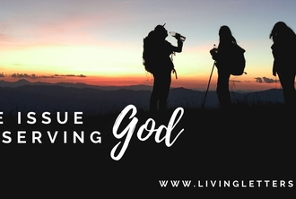 The Issue of Serving God