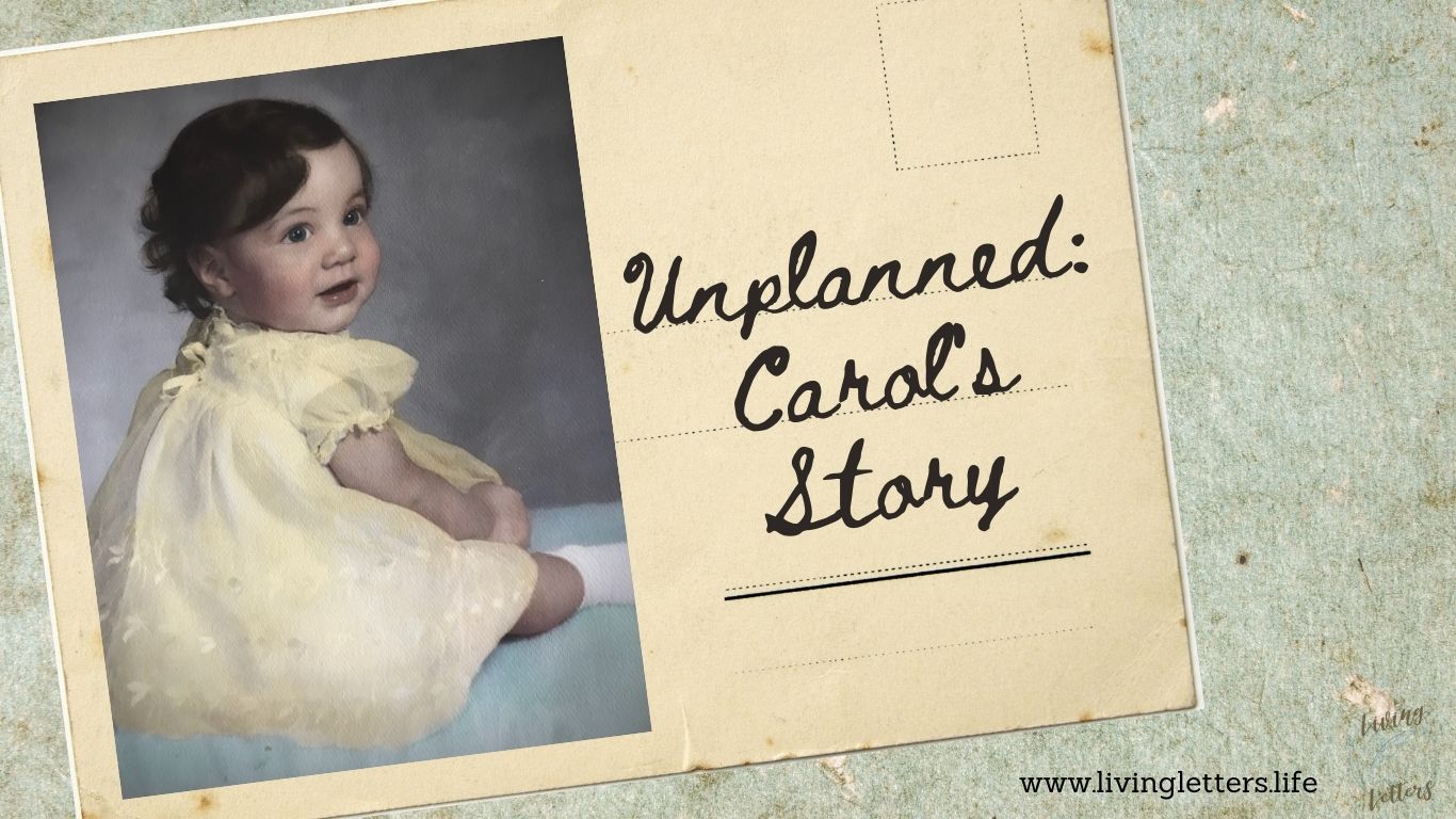 Unplanned: Carol's Story