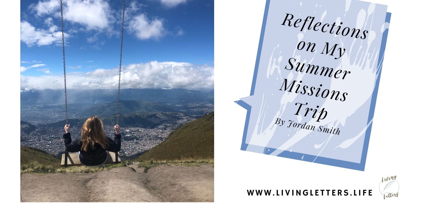 Reflections on My Summer Missions Trip