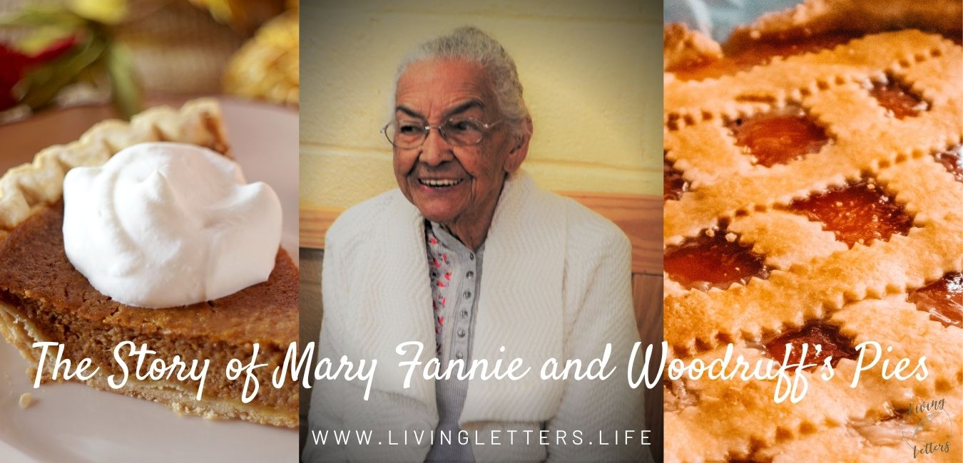 The Story of Mary Fannie and Woodruff's Pies